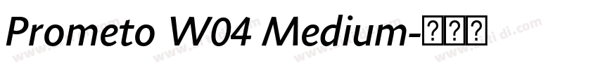 Prometo W04 Medium字体转换